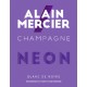 Alain Mercier - Champagne Brut - Cuvee Neon - Blanc de Noirs - Pinot Meunier - 75cl